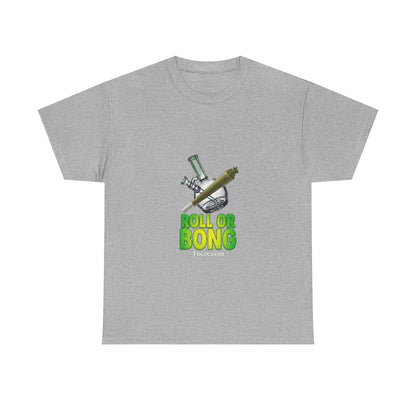 Roll or Bong T-Shirt