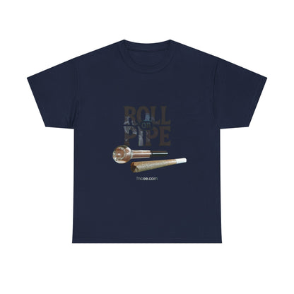 Roll or Pipe T-Shirt 2
