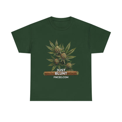 Just Blunt T-Shirt 2