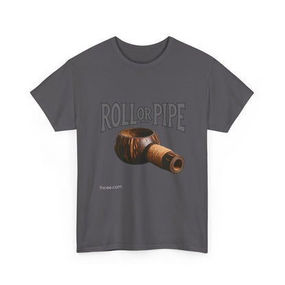 Roll or Pipe T-Shirt 3
