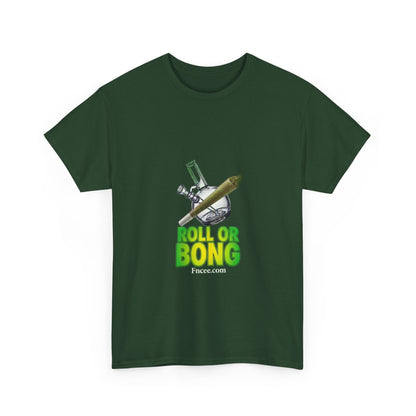 Roll or Bong T-Shirt