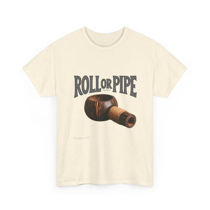 Roll or Pipe T-Shirt 3