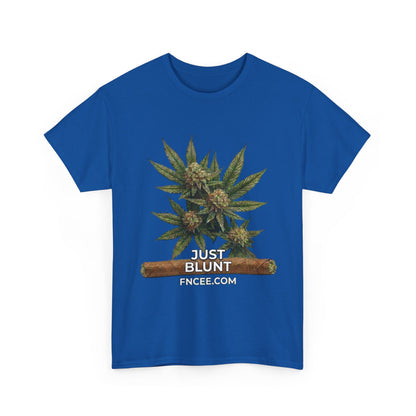 Just Blunt T-Shirt 2