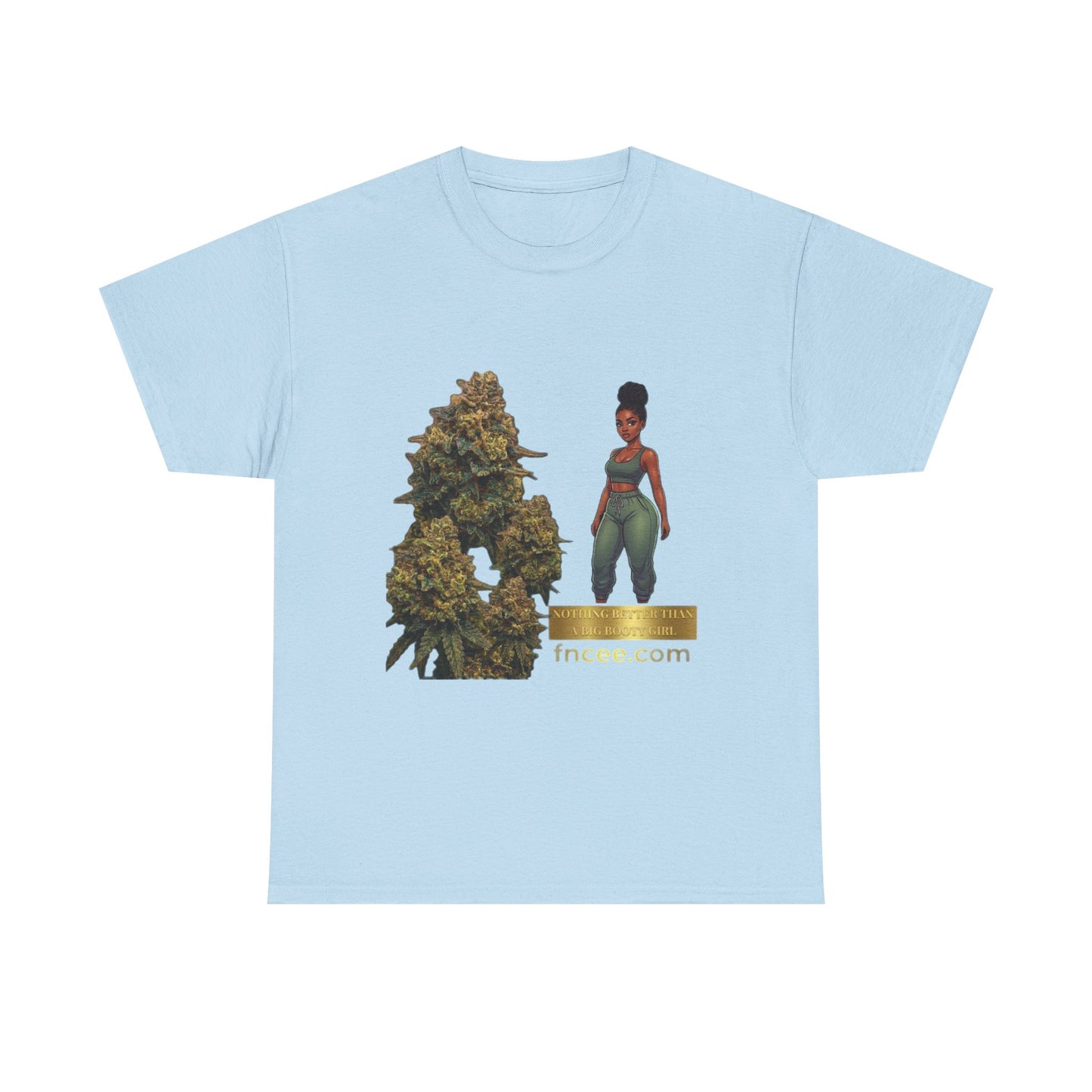 Nothing Better Than A Big Booty Girl T-Shirt 3