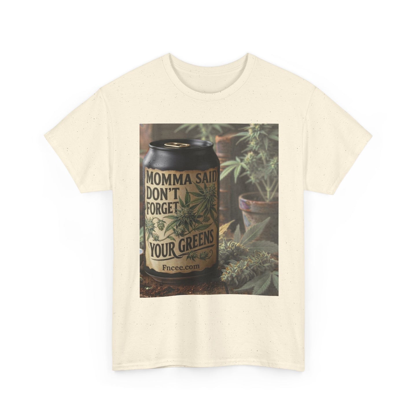 Momma Said Don't Forget Your Greens T-Shirt 3