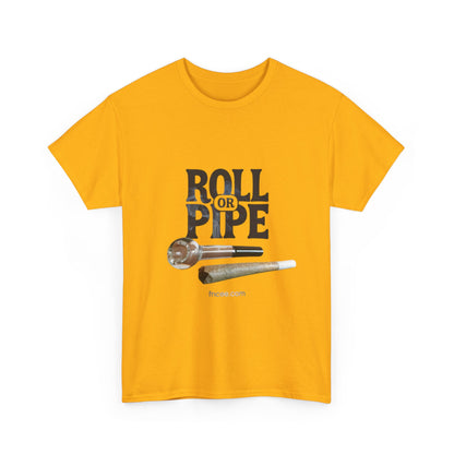 Roll or Pipe T-Shirt 2