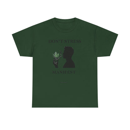 Don't Stress Manifest T-Shirt 2