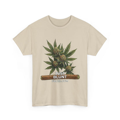 Just Blunt T-Shirt 2