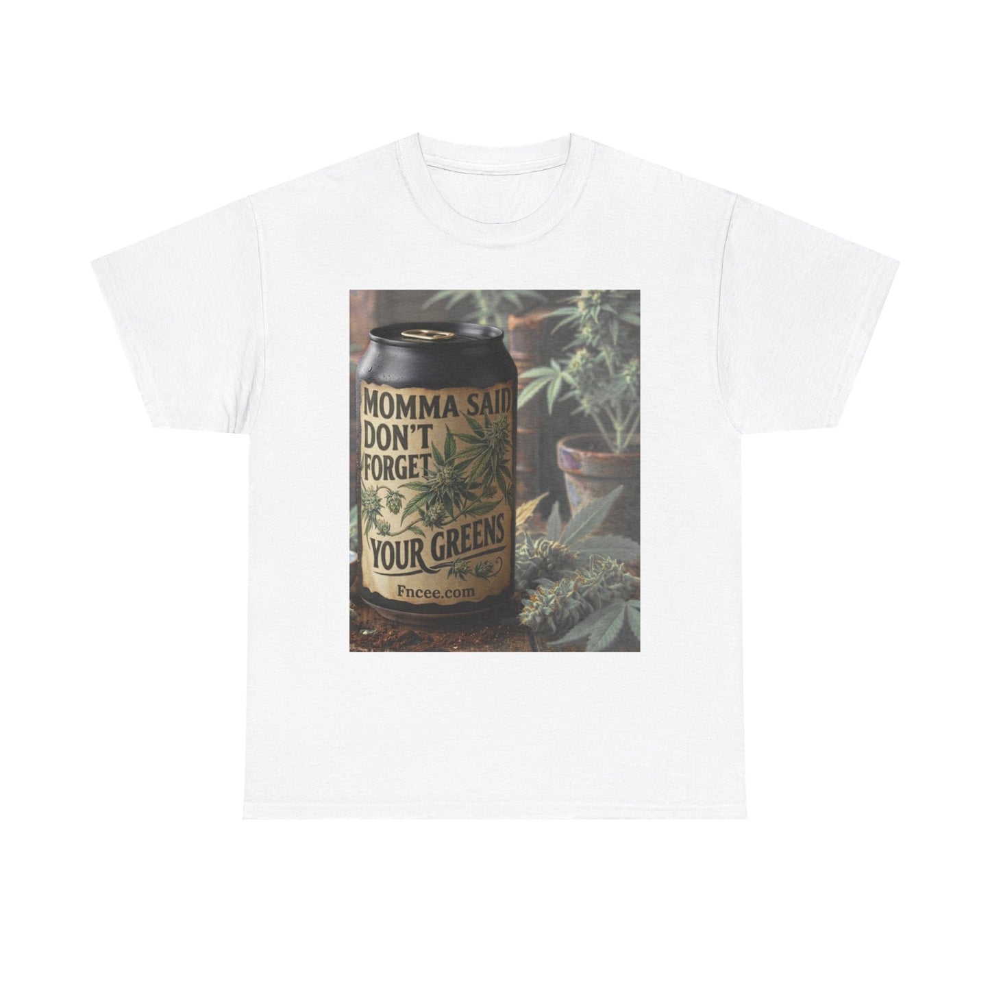 Momma Said Don't Forget Your Greens T-Shirt 3