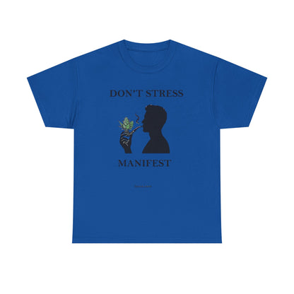 Don't Stress Manifest T-Shirt 2