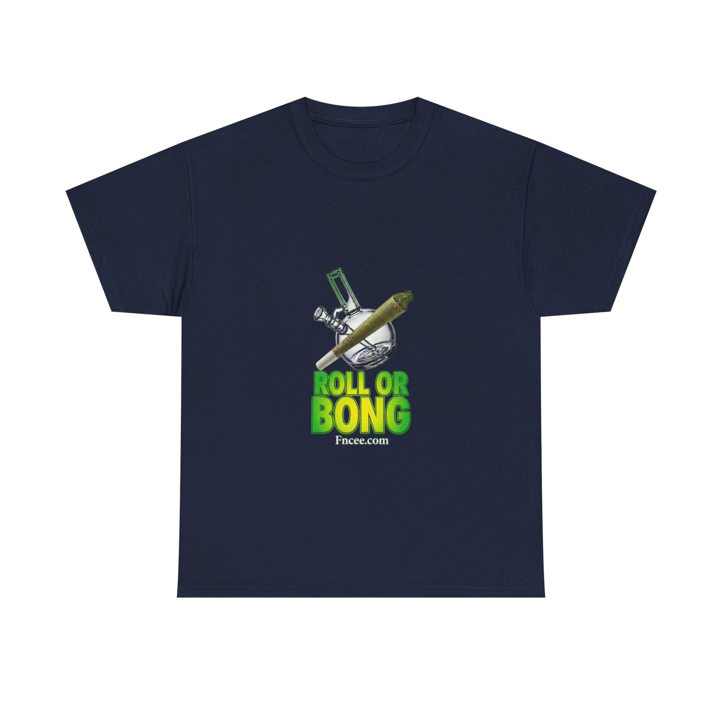 Roll or Bong T-Shirt