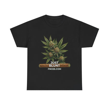 Just Blunt T-Shirt 2