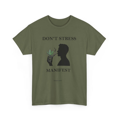 Don't Stress Manifest T-Shirt 2