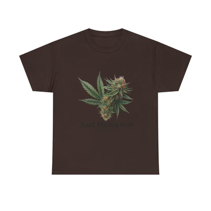 Just Medicinal T-Shirt 2