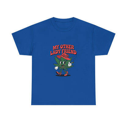 My Other Lady Friend T-Shirt