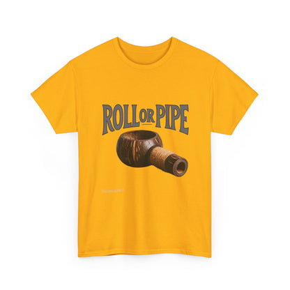 Roll or Pipe T-Shirt 3