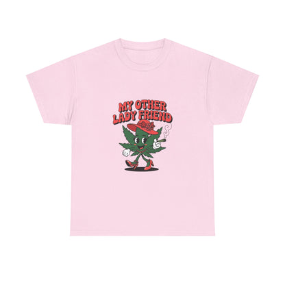 My Other Lady Friend T-Shirt