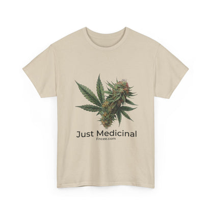 Just Medicinal T-Shirt 2