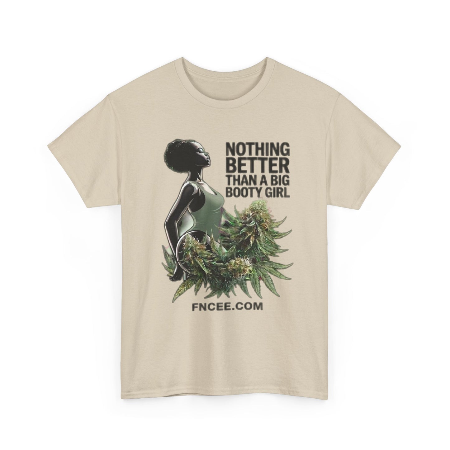 Nothing Better Than A Big Bootie Girl T-Shirt 2