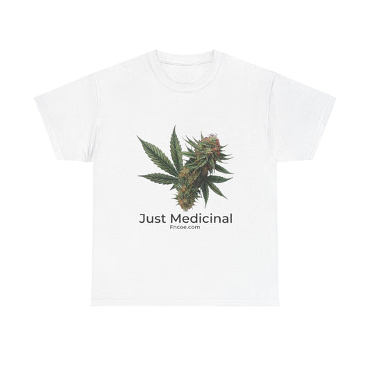 Just Medicinal T-Shirt 2