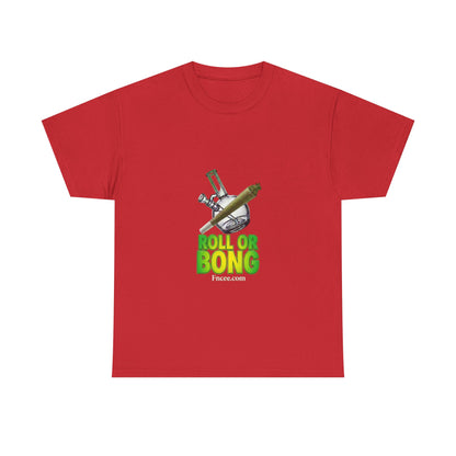 Roll or Bong T-Shirt