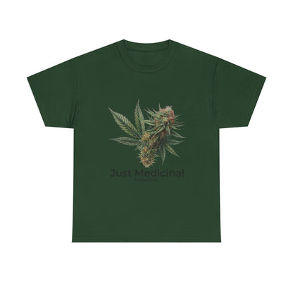 Just Medicinal T-Shirt 2