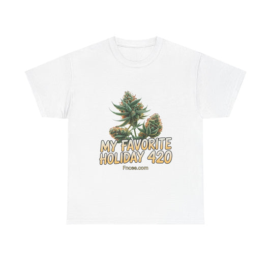 My Favorite Holiday 420 T-Shirt