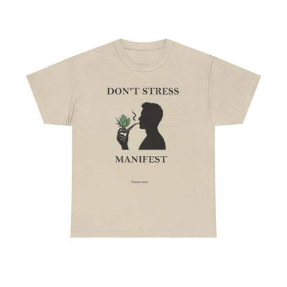 Don't Stress Manifest T-Shirt 2