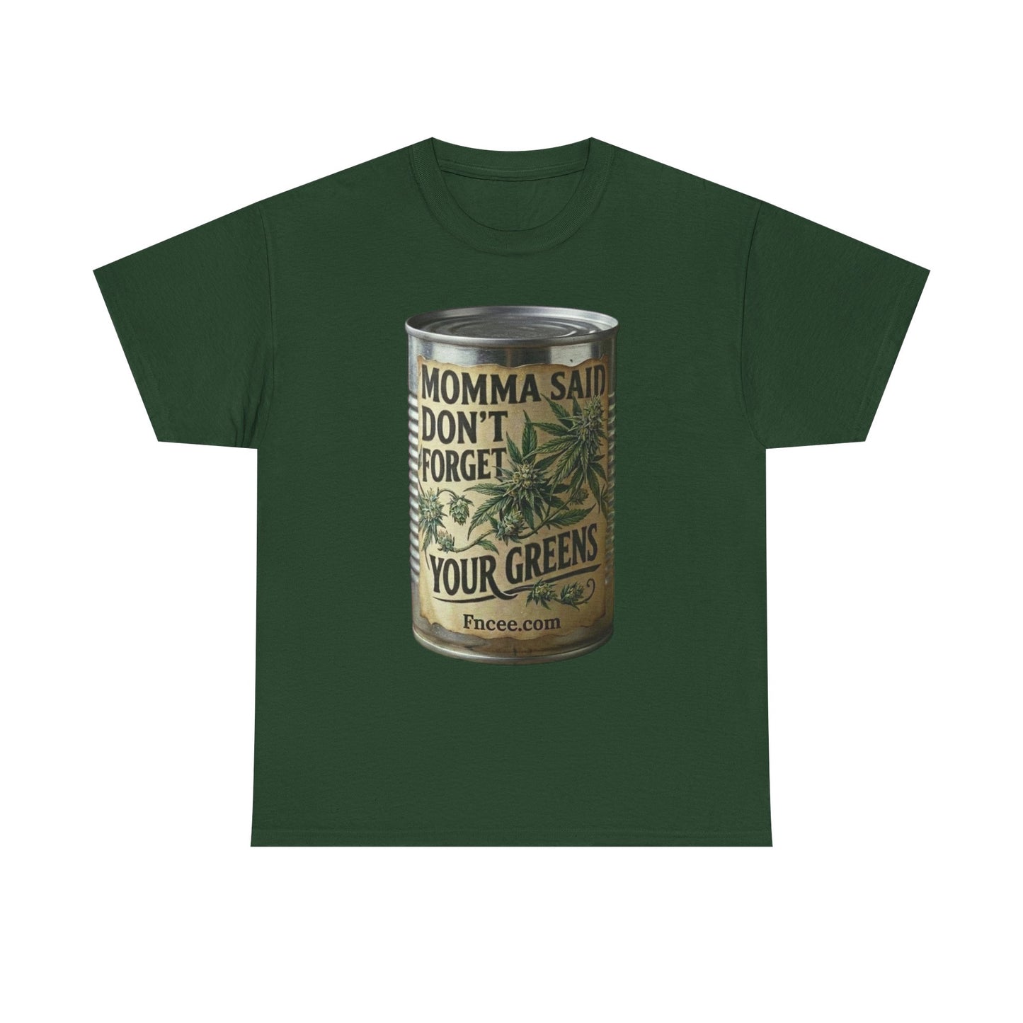 Momma Said Don't Forget Your Greens T-Shirt 2