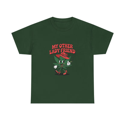 My Other Lady Friend T-Shirt
