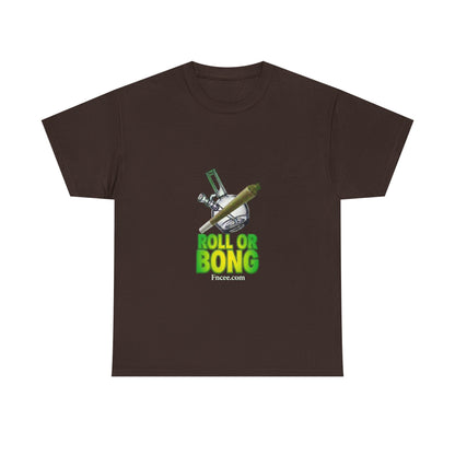 Roll or Bong T-Shirt