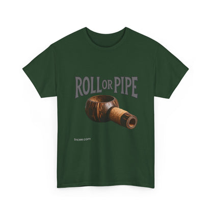 Roll or Pipe T-Shirt 3