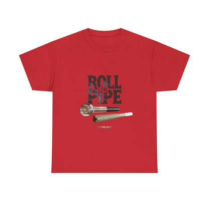 Roll or Pipe T-Shirt 2