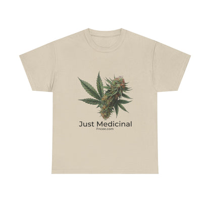 Just Medicinal T-Shirt 2