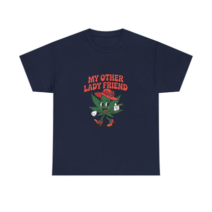 My Other Lady Friend T-Shirt