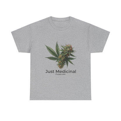 Just Medicinal T-Shirt 2