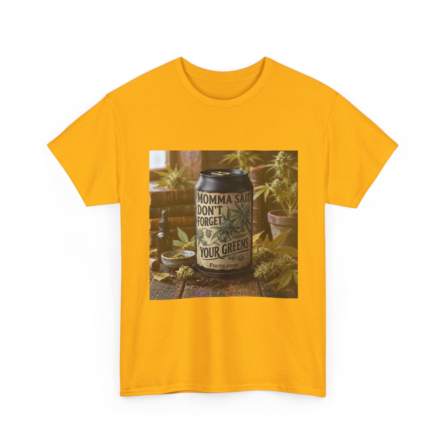 Momma Said Don't Forget Your Greens T-Shirt 3