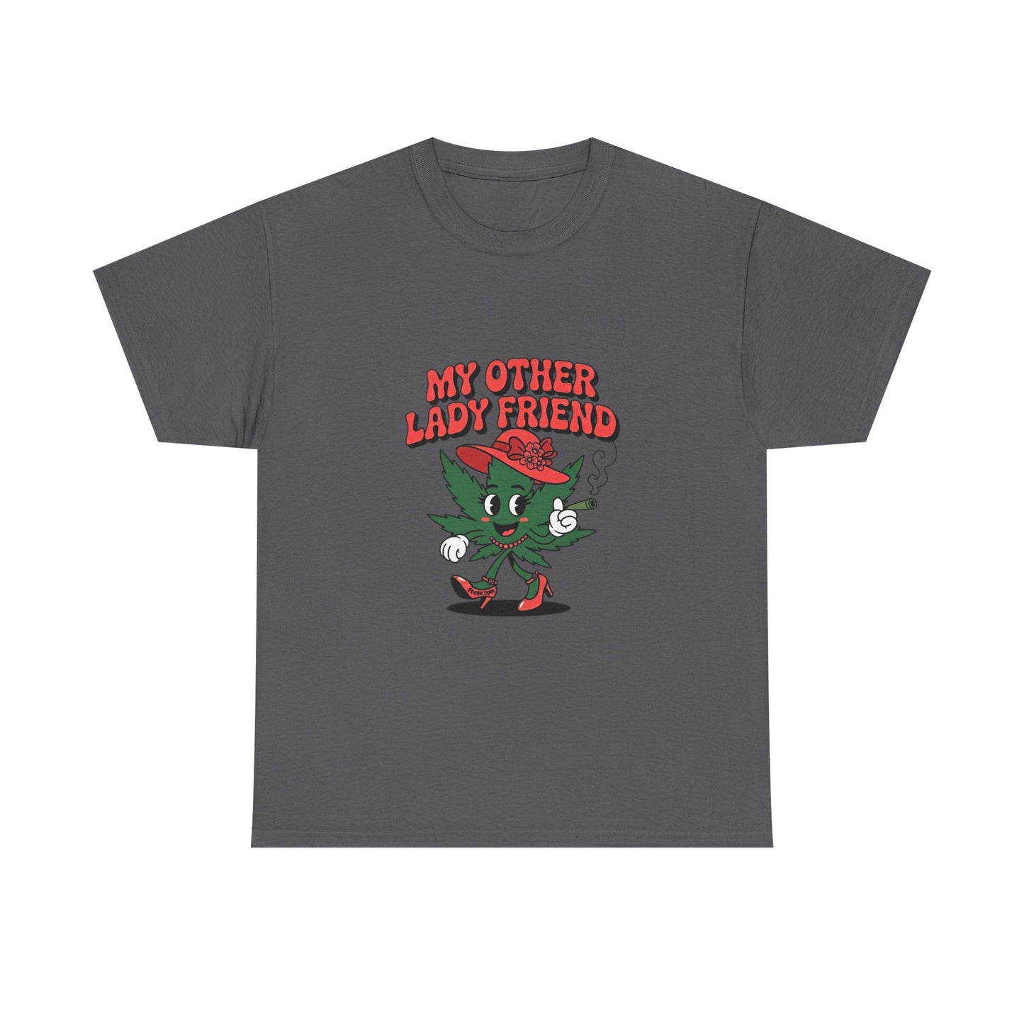 My Other Lady Friend T-Shirt