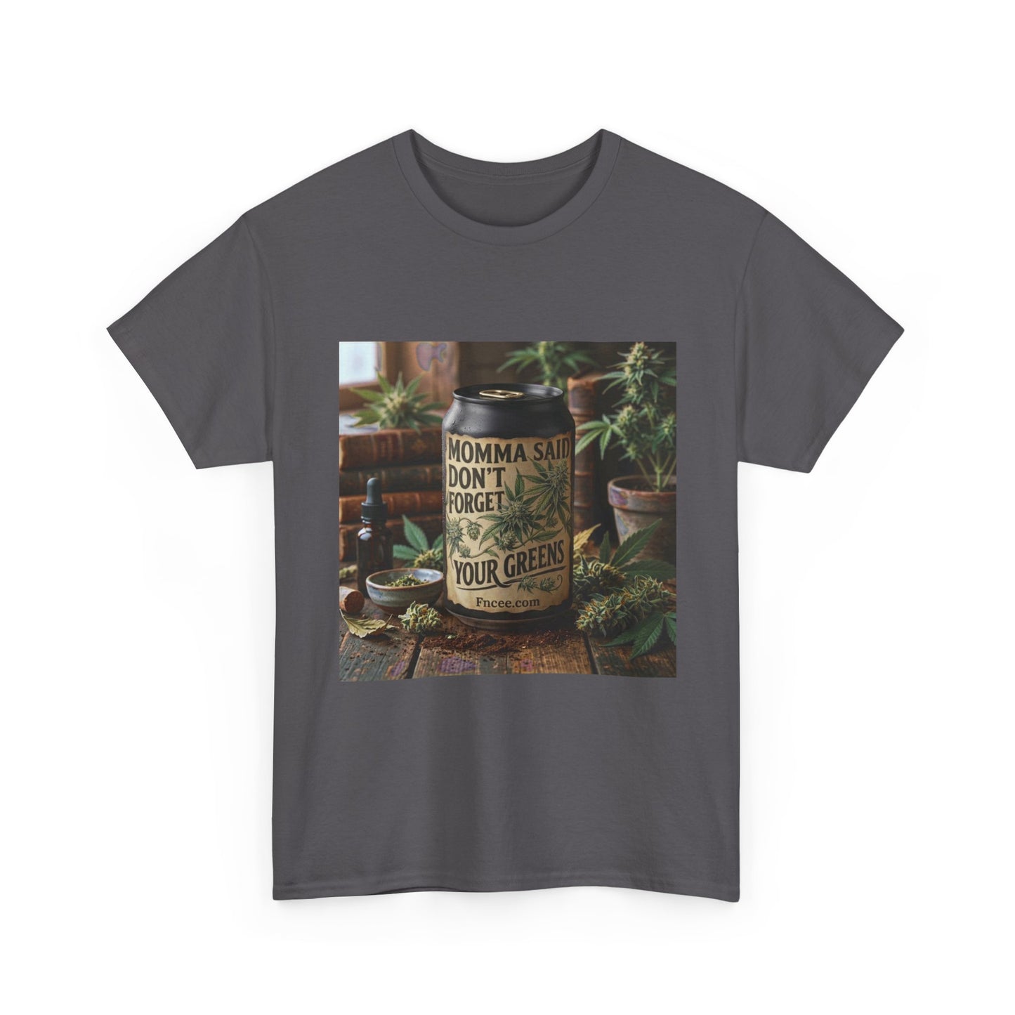 Momma Said Don't Forget Your Greens T-Shirt 3