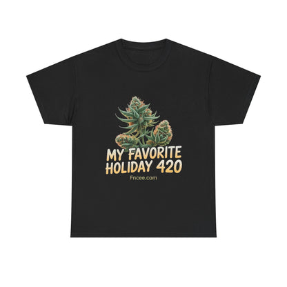 My Favorite Holiday 420 T-Shirt