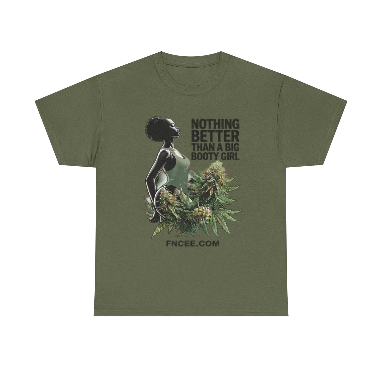 Nothing Better Than A Big Bootie Girl T-Shirt 2
