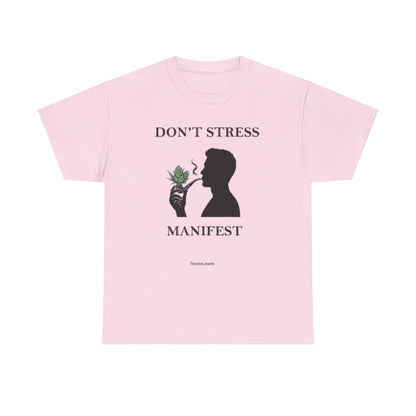 Don't Stress Manifest T-Shirt 2