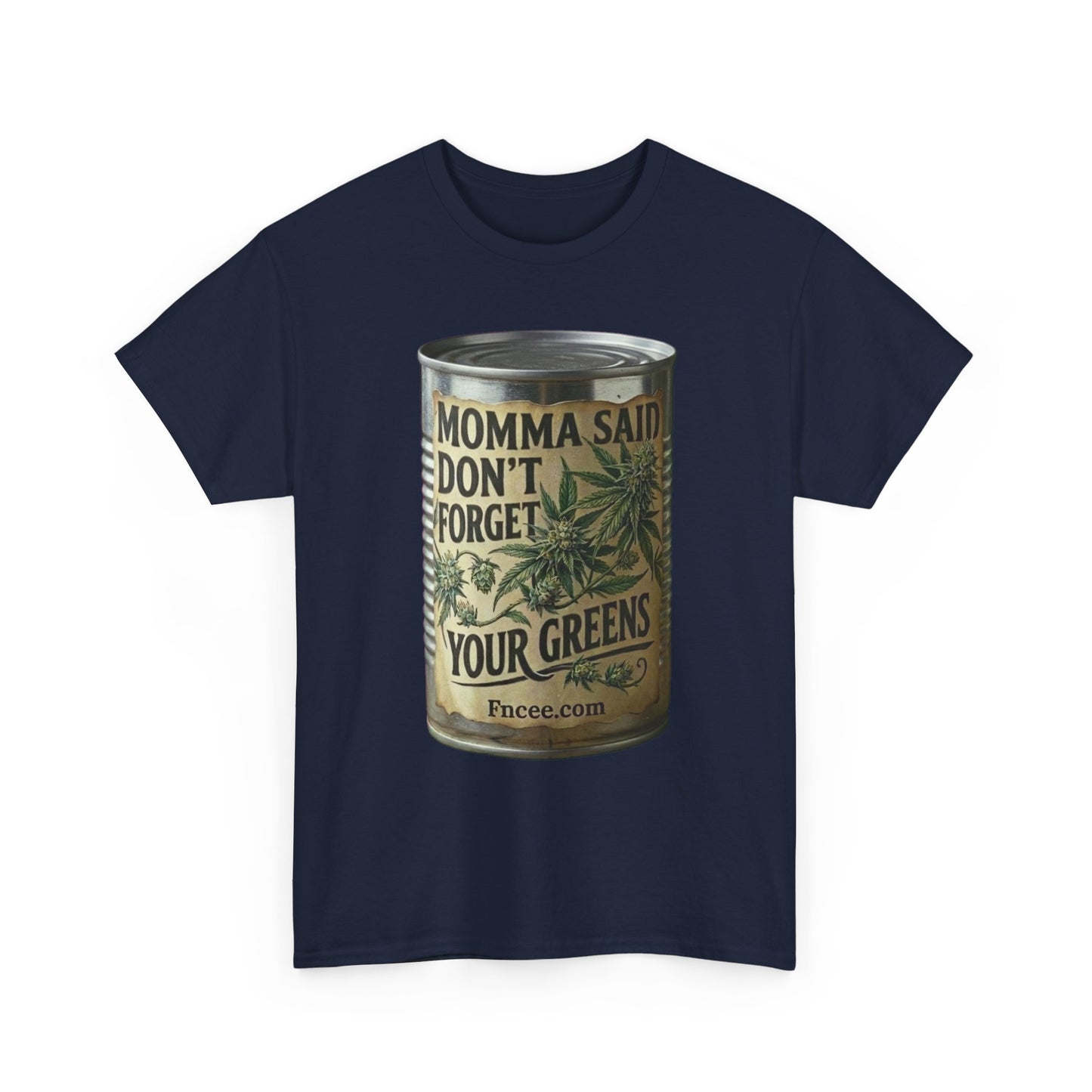 Momma Said Don't Forget Your Greens T-Shirt 2