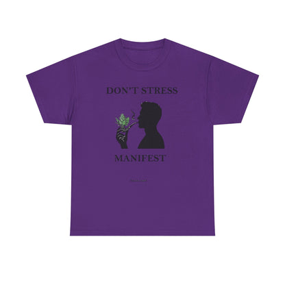 Don't Stress Manifest T-Shirt 2