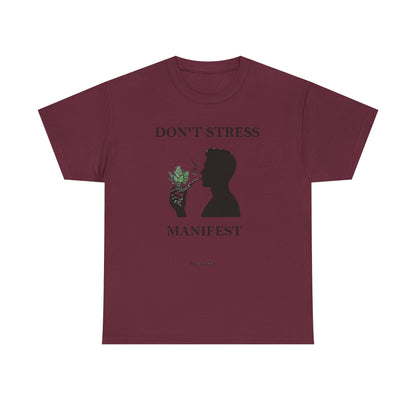 Don't Stress Manifest T-Shirt 2