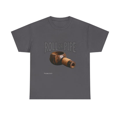 Roll or Pipe T-Shirt 3