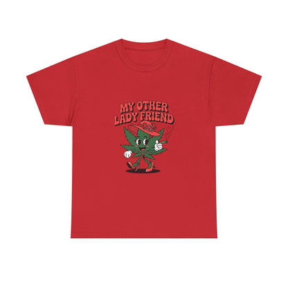 My Other Lady Friend T-Shirt