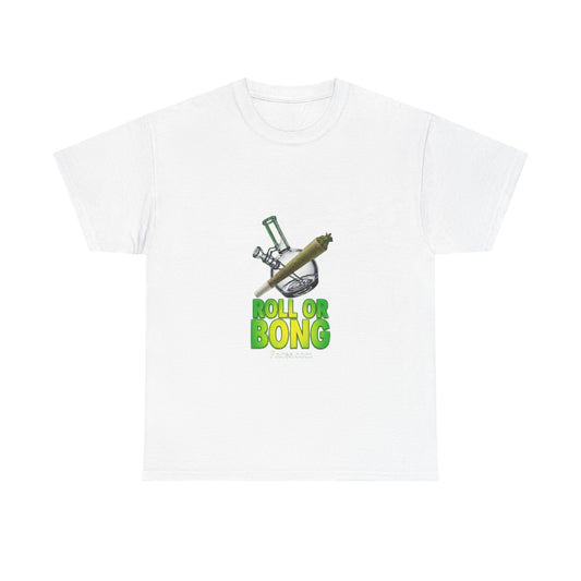 Roll or Bong T-Shirt