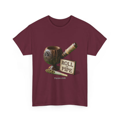 Roll or Pipe T-Shirt