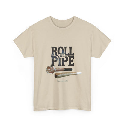 Roll or Pipe T-Shirt 2